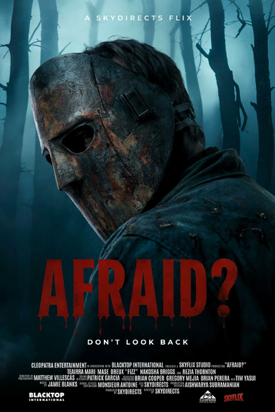 Afraid?