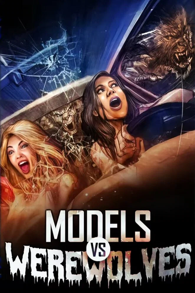 Models vs. Werewolves